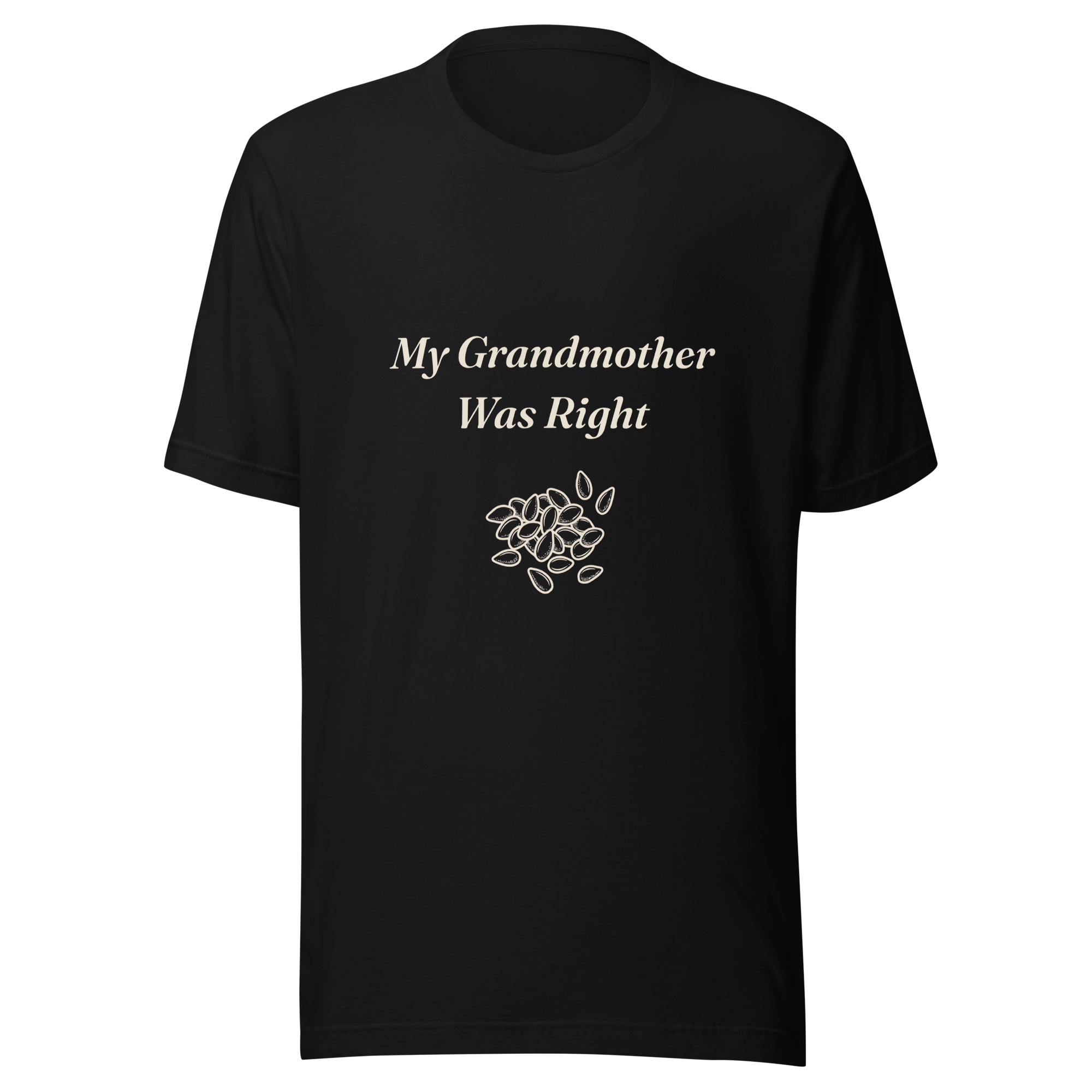 My Grandmother Was Right black sesame folklore t-shirt with hand-drawn sesame seeds, black