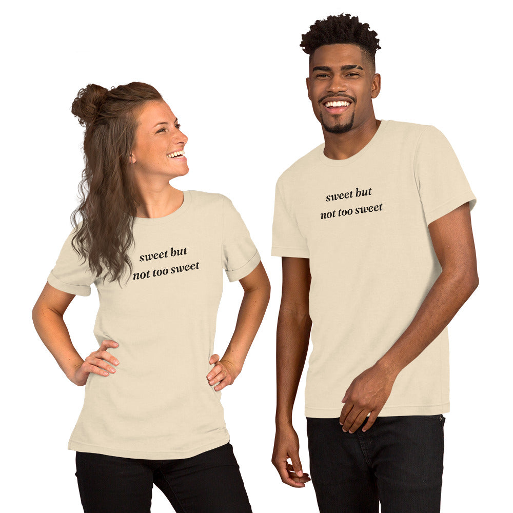 Sweet But Not Too Sweet text t-shirt, heather natural, man, girl